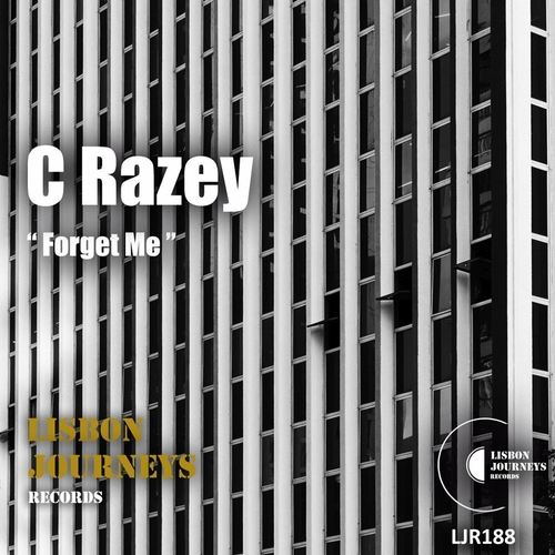 C Razey - Forget Me [LJR188]